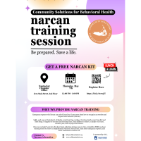 Naloxone (Narcan) Training: How to Respond to a Drug Overdose Presented by Community Solutions for Behavioral Health