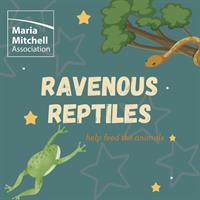 Ravenous Reptiles