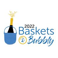 Baskets & Bubbly 2022 Plans Announced