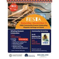 Nantucket Historical Association to Host Fiesta at the Whaling Museum In Collaboration with Partner Organizations on Island