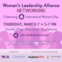 Women's Leadership Alliance - Networking & Celebrating International Women's Day