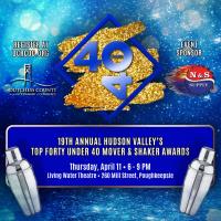 19th Annual - Hudson Valley's Top Forty Under 40 Mover & Shaker Awards