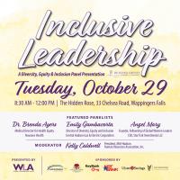 Inclusive Leadership: A Diversity, Equity & Inclusion Panel Presentation