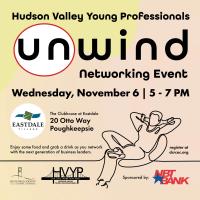 Hudson Valley Young Professionals - Unwind Networking Event