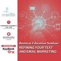 Business Education Seminar - Refining Your Email And Text Marketing