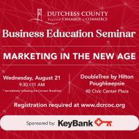 Business Education Seminar: Marketing in the New Age