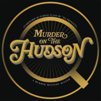 Murder On The Hudson: Presented by The Chamber Foundation's Leadership Dutchess Class of 2025