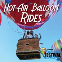 Hudson Valley Hot-Air Balloon Festival: RIDES for August 30 - Evening Launch