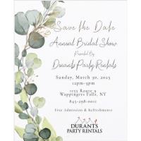 Annual Bridal Show-Presented by Durants Party Rentals