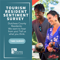 Share Your Voice and Shape the Future of Tourism in Dutchess County