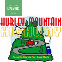 Live Music with Hurley Mountain Highway