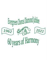 Evergreen Chorus 60th Anniversary Celebration