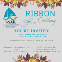 Grand Opening & Ribbon Cutting - I-SAIL at Lonely Worm Farm