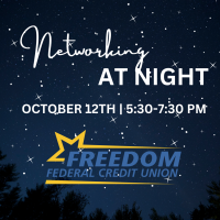 Networking at Night- Sponsored by Freedom Federal Credit Union