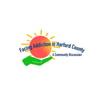 Facing Addiction in Harford County, A Community Discussion