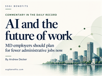 SSGI Benefits’ Andrew Decker Publishes Commentary in The Daily Record on AI and the Future of Work