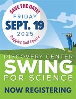 Discovery Center at Water's Edge Swing for Science Golf Fundraiser