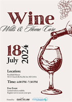 Wine, Wills, & Home Care Event