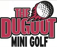 4th Friday’s at The Dugout Mini Golf