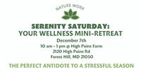 Serenity Saturday: Your Wellness Mini-Retreat