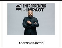 Access Granted, Entrepreneur Impact