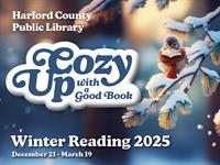 ‘Cozy Up With A Good Book’ During Harford County Public Library’s 2025 Winter Reading Program