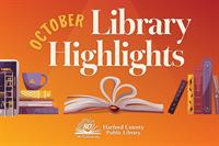 Harford County Public Library Announces Featured October Programs