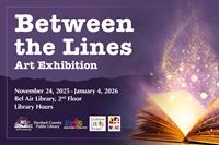 ‘Between the Lines’ Juried Art Exhibition Celebrates Harford County Public Library’s 80th Anniversary