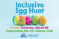 Harford County Public Library Presents Inclusive Egg Hunt