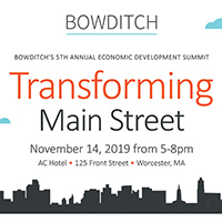 "Transforming Main Street" - Bowditch's 5th Annual Economic Development Summit