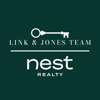 Link and Jones Team, REALTORS® with Nest Realty