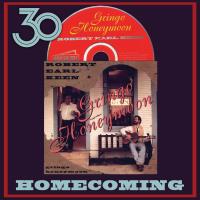 Robert Earl Keen Gringo Honeymoon 30th Anniversary Homecoming