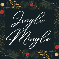 2025 Jingle Mingle: Member/Partner Appreciation