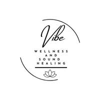 Vibe Wellness and Sound Healing, LLC