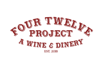 Four Twelve Project - A Wine & Dinery