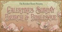 Galentine’s Sunday Brunch & Burlesque