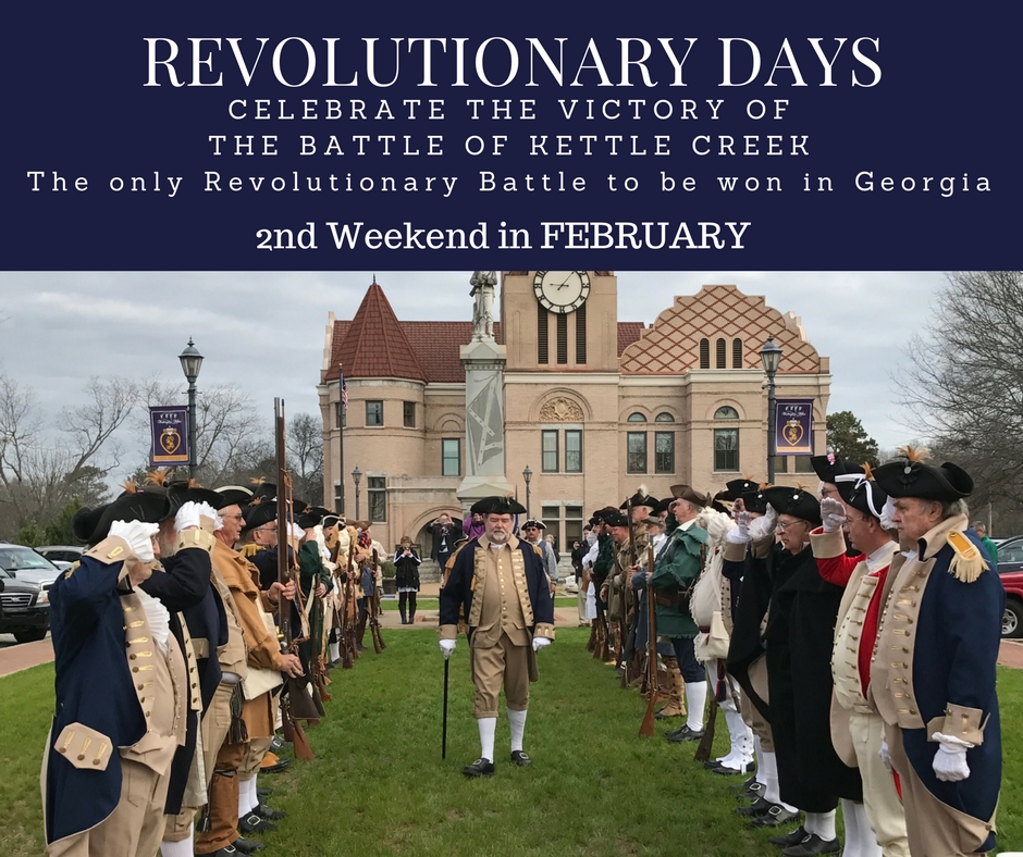 Image for Revolutionary Days The Battle of Kettle Creek 246th Anniversary Celebration and Reenactment.