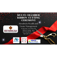 Multi-Chamber Ribbon Cutting: Hendricks Wealth & Estate Management
