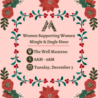 Women Supporting Women:Holiday Mingle & Jingle