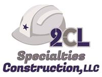2CL Specialties Construction, LLC