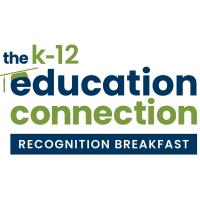 The K-12 Education Connection Celebration Breakfast