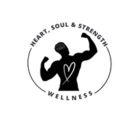 Heart, Soul & Strength Wellness Heart, Soul & Strength Wellness