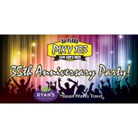 Pixy's 35th Anniversary Party