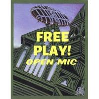 Open Mic - Free Play!