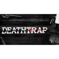 "Deathtrap"