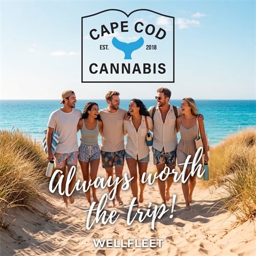Cape Cod Cannabis in Wellfleet...Always worth the trip!