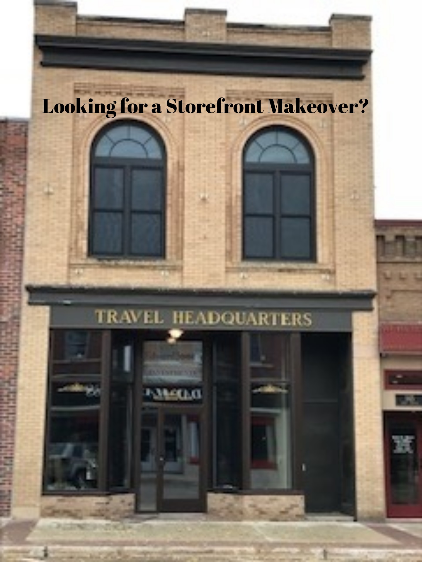 Looking for a Storefront Makeover?