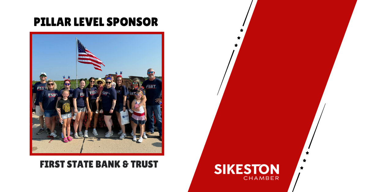 Pillar Level Sponsor Spotlight - First State Bank & Trust