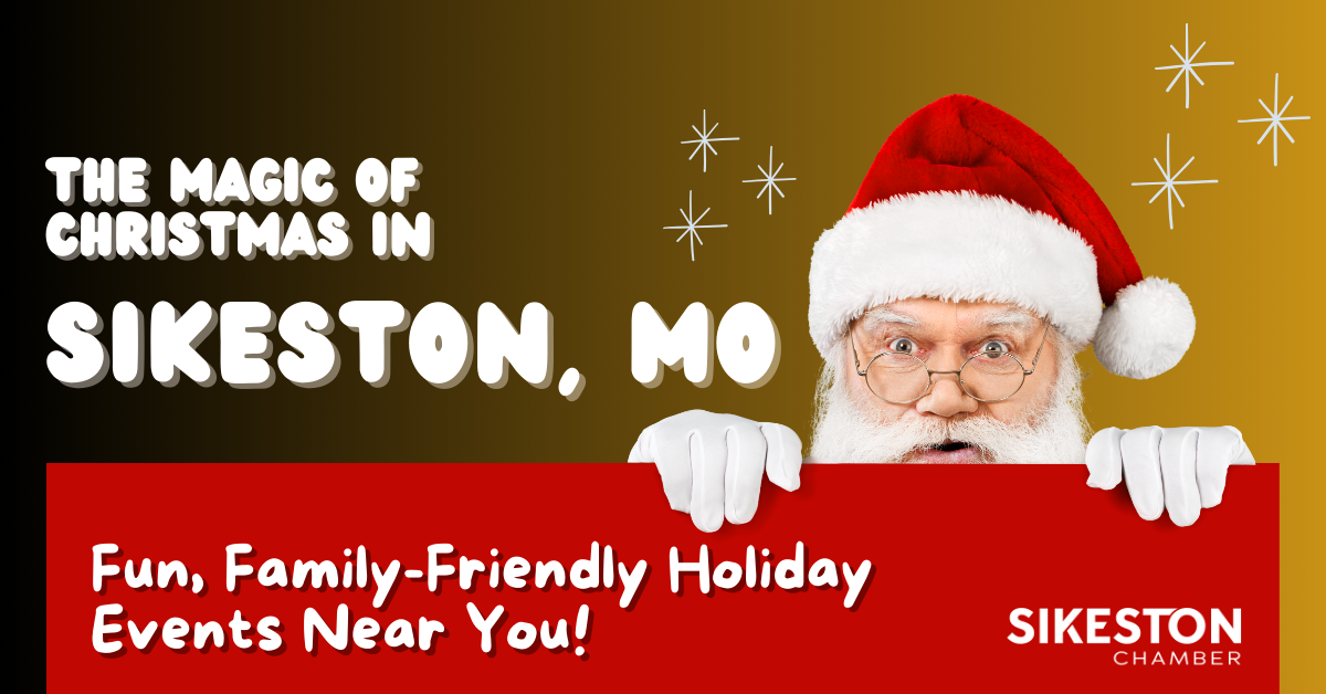 Image for The Magic of Christmas in Sikeston, MO: A Guide to Family Friendly Holiday Events Happening Near You