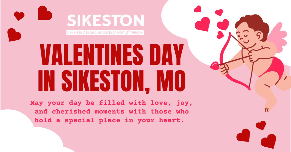 Image for Valentine's Day in Sikeston, MO